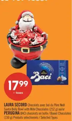 Pharmaprix LAURA SECORD Santa Belly Bowl with Milk Chocolates (252 g) or PERUGINA BACI Boxed Chocolates (150 g) offer