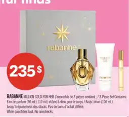 Pharmaprix RABANNE MILLION GOLD FOR HER 3-Piece Set Contains (90 mL), (10 mL) Body Lotion (100 mL) offer