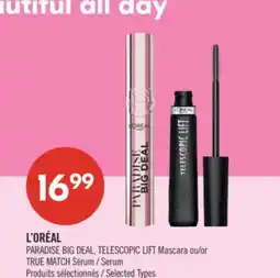 Pharmaprix L'ORÉAL PARADISE BIG DEAL, TELESCOPIC LIFT Mascara or TRUE MATCH Serum offer
