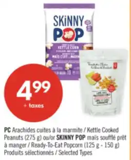 Pharmaprix PC Kettle Cooked Peanuts (275 g) or SKINNY POP Ready-To-Eat Popcorn (125 g - 150 g) offer