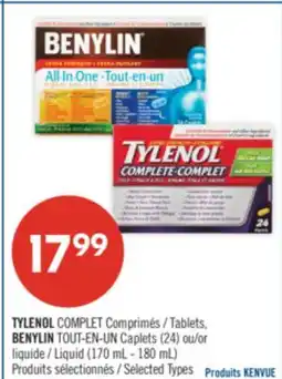 Pharmaprix TYLENOL COMPLET Tablets, BENYLIN TOUT-EN-UN Caplets (24) or Liquid (170 mL - 180 mL) offer