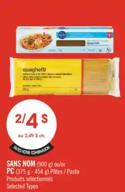 Pharmaprix NO NAME (900 g) or PC (375 g - 454 g) Pasta offer