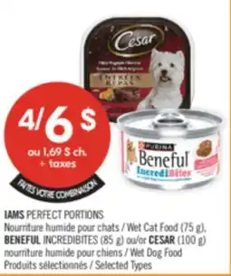 Pharmaprix IAMS PERFECT PORTIONS Wet Cat Food (75 g), BENEFUL INCREDIBITES (85 g) or CESAR (100 g) Wet Dog Food offer