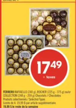 Pharmaprix FERRERO RAFFAELLO (240 g), ROCHER (225 g - 375 g) or COLLECTION (248 g - 259 g) Chocolates offer