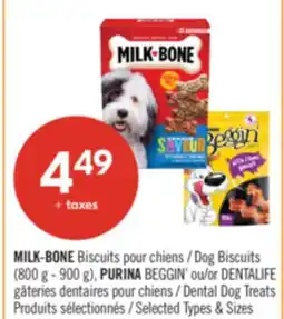 Pharmaprix MILK-BONE Dog Biscuits (800 g - 900 g), PURINA BEGGIN or DENTALIFE Dental Dog Treats offer