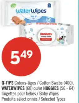 Pharmaprix Q-TIPS Cotton Swabs (400), WATERWIPES (60) or HUGGIES (56 - 64) Baby Wipes offer