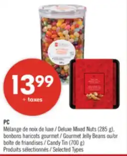 Pharmaprix PC Deluxe Mixed Nuts (285 g), Gourmet Jelly Beans or Candy Tin (700 g) offer