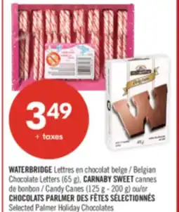 Pharmaprix WATERBRIDGE Belgian Chocolate Letters (65 g), CARNABY SWEET Candy Canes (125 g - 200 g) offer