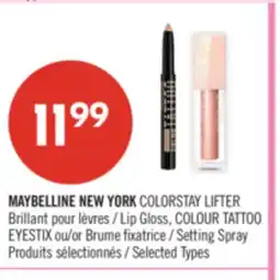 Pharmaprix MAYBELLINE NEW YORK COLORSTAY LIFTER Lip Gloss, COLOUR TATTOO EYESTIX or Setting Spray offer