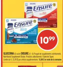 Pharmaprix GLUCERNA (6) or ENSURE (4 - 6) Nutritional Supplement Shake offer