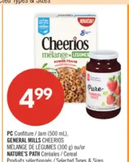 Pharmaprix PC Confiture Jam (500 mL), GENERAL MILLS CHEERIOS (300 g) or NATURE'S PATH offer