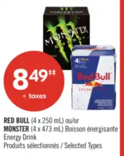 Pharmaprix RED BULL (4 x 250 mL) or MONSTER (4 x 473 mL) Energy Drink offer