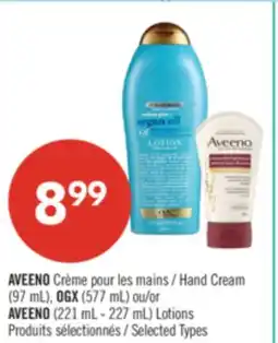 Pharmaprix AVEENO Hand Cream (97 mL), OGX (577 mL) or AVEENO (221 mL - 227 mL) Lotions offer