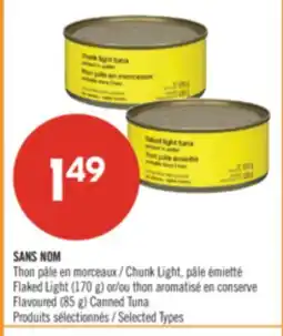 Pharmaprix NO NAME Chunk Light Flaked Light (170 g) or Flavoured (85 g) Canned Tuna offer