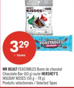 Pharmaprix MR BEAST FEASTABLES Chocolate Bar (60 g) or HERSHEY'S HOLIDAY KISSES (50 g - 78 g) offer