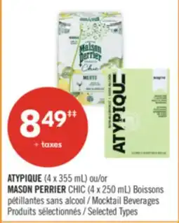 Pharmaprix ATYPIQUE (4 x 355 mL) or MASON PERRIER CHIC (4 x 250 mL) Mocktail Beverages offer
