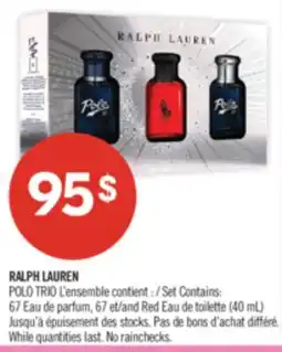 Pharmaprix RALPH LAUREN POLO TRIO Set Contains: 67 Eau de parfum, 67 and Red Eau de toilette (40 mL) offer