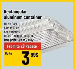 Mayrand Rectangular aluminum container Mi-Ma Pack offer