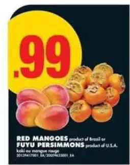 No Frills RED MANGOES or FUYU PERSIMMONS offer