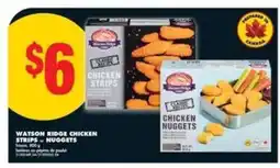 No Frills WATSON RIDGE CHICKEN STRIPS & NUGGETS offer