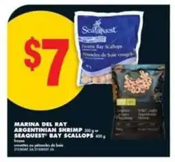 No Frills MARINA DEL RAY ARGENTINIAN SHRIMP or SEAQUEST BAY SCALLOPS offer