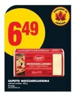 No Frills SAPUTO MOZZARELLISSIMA offer