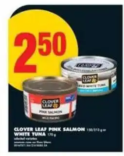 No Frills Clover Leaf Pink Salmon / White Tuna offer