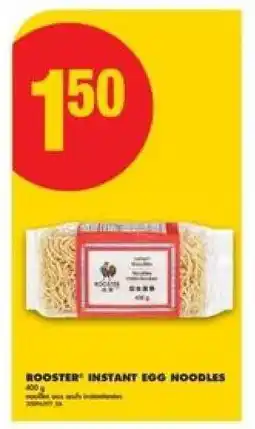 No Frills ROOSTER INSTANT EGG NOODLES offer