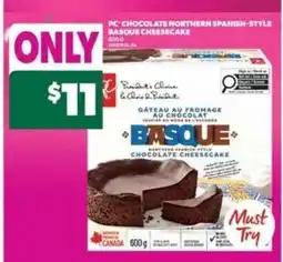 Real Canadian Superstore PC Chocolate Northern Spanish-Style Basque Cheesecake offer
