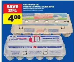 Real Canadian Superstore Gray Ridge or Prestige Grade A Large Eggs offer