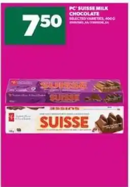 Real Canadian Superstore PC Suisse Milk Chocolate offer