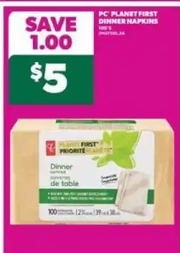 Real Canadian Superstore PC Planet First Dinner Napkins offer