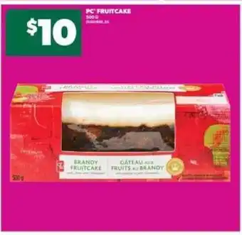 Real Canadian Superstore PC BRANDY FRUITCAKE offer