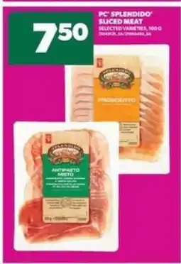 Real Canadian Superstore PC Splendido Sliced Meat offer