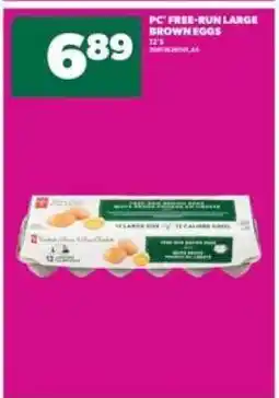 Real Canadian Superstore PC Free-Run Large Brown Eggs offer