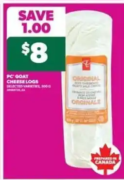 Real Canadian Superstore PC Goat Cheese Logs offer