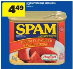 Real Canadian Superstore SPAM with Tocino Seasoning offer