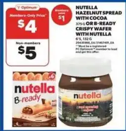 Real Canadian Superstore Nutella Hazelnut Spread with Cocoa or B-Ready Crispy Wafer with Nutella offer