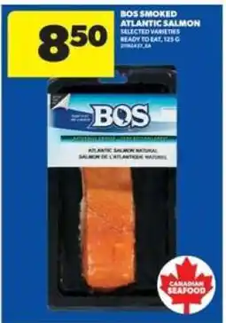 Real Canadian Superstore BOS smoked Atlantic salmon offer
