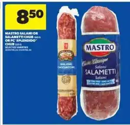 Real Canadian Superstore Mastro Salami or Salametti Chub offer