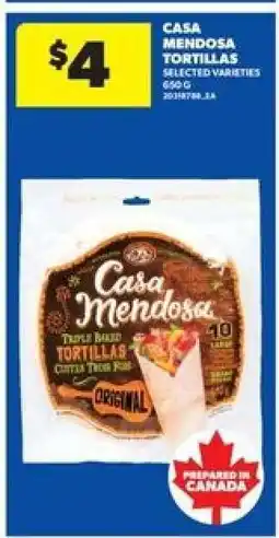 Real Canadian Superstore CASA MENDOSA TORTILLAS offer