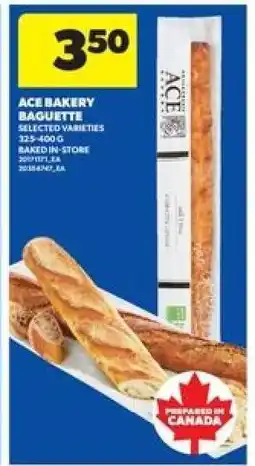 Real Canadian Superstore ACE Bakery Baguette offer