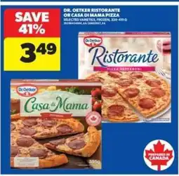 Real Canadian Superstore DR. OETKER RISTORANTE OR CASA DI MAMA PIZZA offer