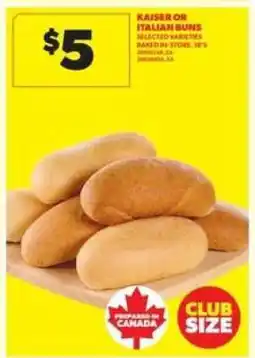 Real Canadian Superstore Kaiser or Italian Buns offer