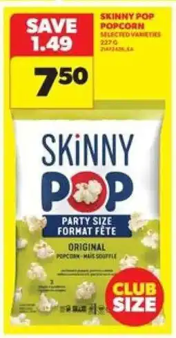 Real Canadian Superstore SKINNY POP POPCORN offer