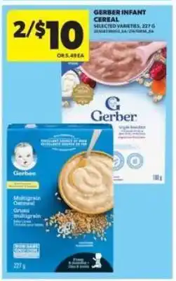 Real Canadian Superstore GERBER INFANT CEREAL offer