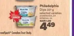 Real Canadian Superstore Philadelphia Dips offer