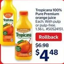 Walmart Tropicana 100% Pure Premium orange juice offer