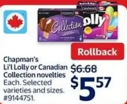 Walmart Chapman's Li'l Lolly or Canadian Collection novelties offer