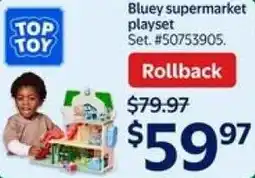 Walmart Bluey supermarket playset offer